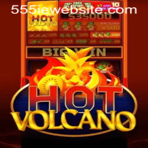 Exploring HotVolcano: A Thrilling Gaming Experience on the 555IE Website